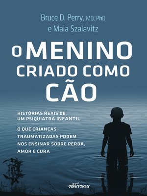 cover image of O Menino Criado Como Cão